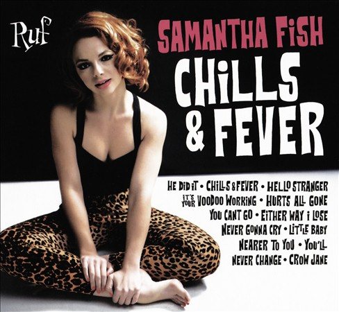 Samantha Fish | CHILLS & FEVER | CD