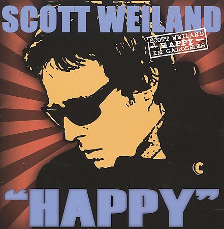 Scott Weiland | Happy In Galoshes | CD