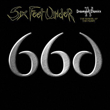Six Feet Under | GRAVEYARD CLASSICS IV: NUMBER OF THE PRIEST | CD