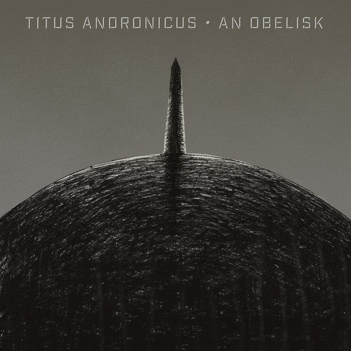 TITUS ANDRONICUS | AN OBELISK | CD