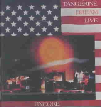 Tangerine Dream | ENCORE - TANGERINE D | CD