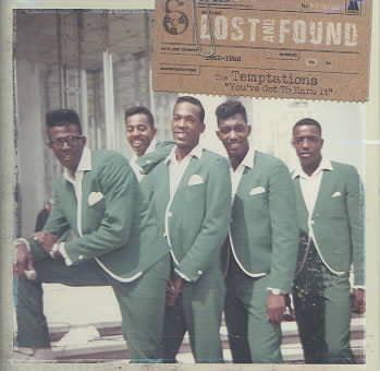 Temptations | LOST & FOUND: YOU'VE GOT TO EARN IT (1962-1968) | CD