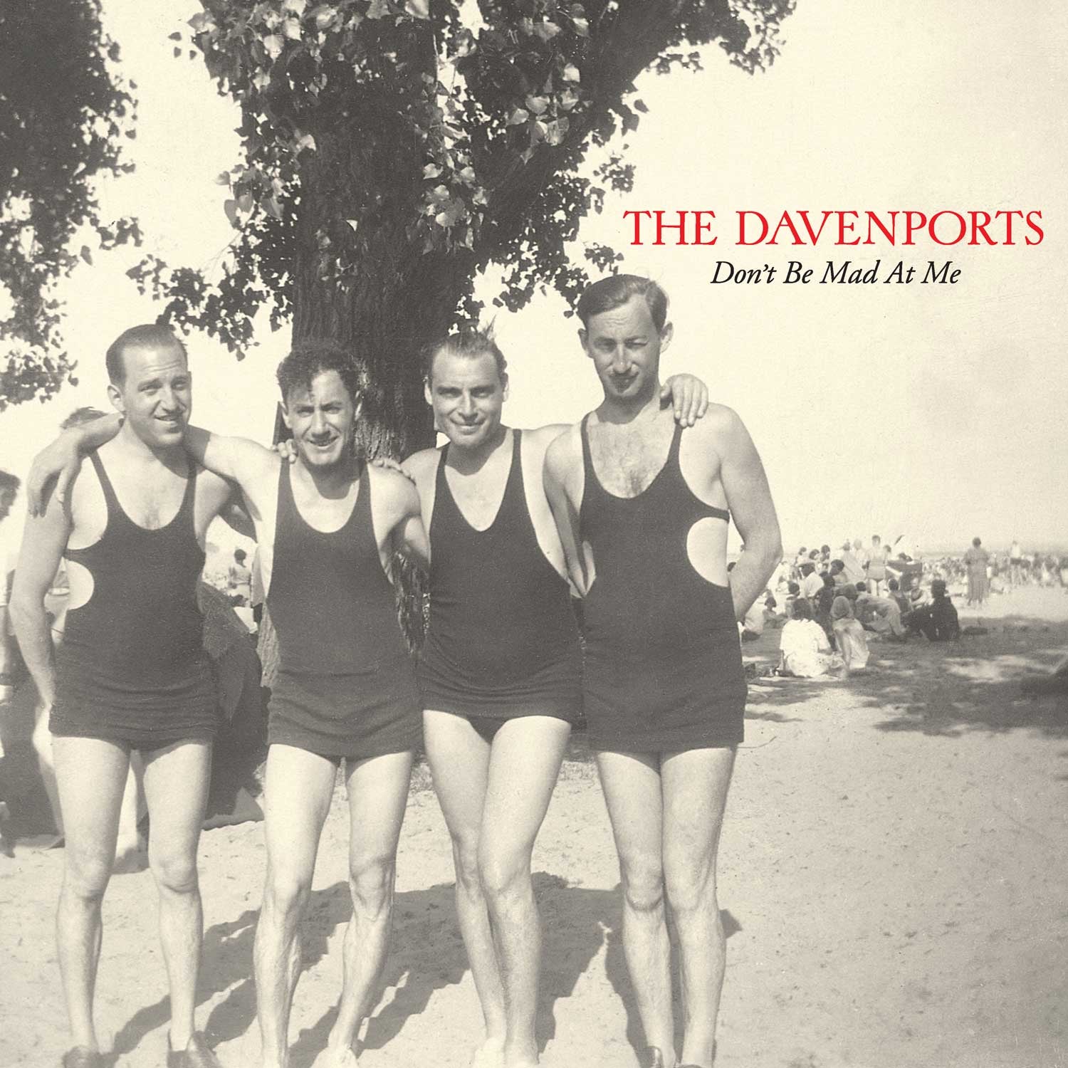 The Davenports | Don't Be Mad At Me | CD