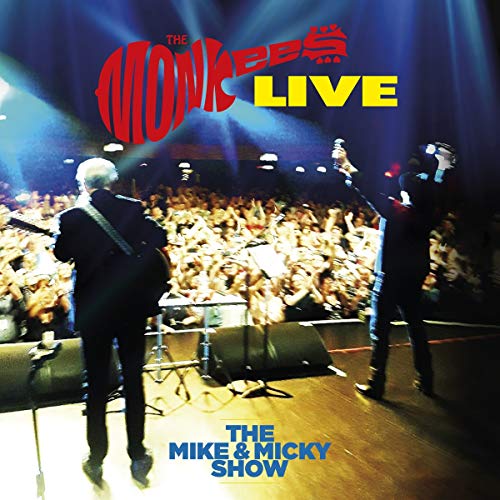 The Monkees | The Mike And Micky Show Live | CD