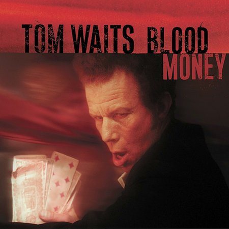 Tom Waits | Blood Money | CD