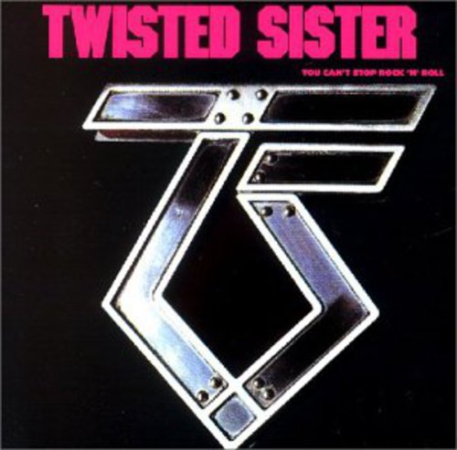 Twisted Sister | You Can't Stop Rock 'N' Roll [Import] | CD