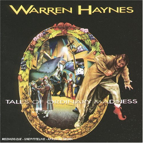 Warren Haynes | Tales of Ordinary Madness | CD