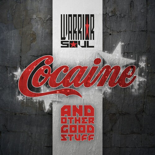 Warrior Soul | Cocaine And Other Good Stuff [Import] | CD