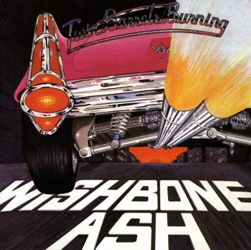Wishbone Ash | Twin Barrels Burning (Import) | CD