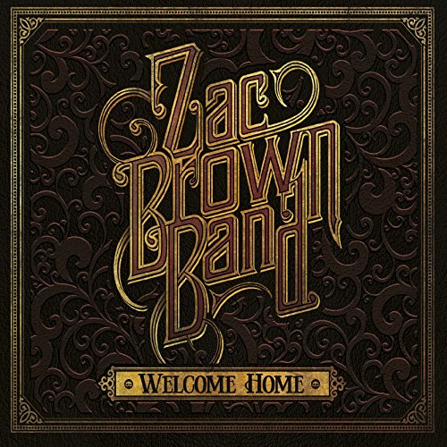 Zac Brown Band | Welcome Home | CD