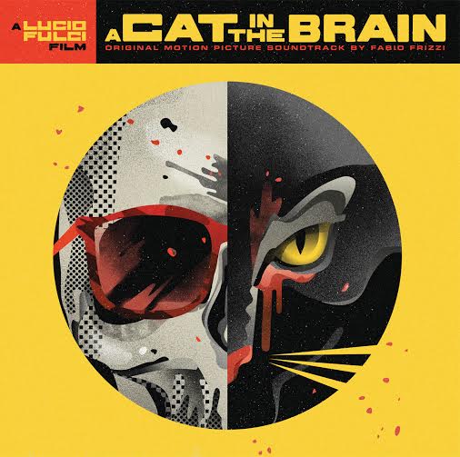 Fabio Frizzi - A Cat In The Brain (Original Score) | Vinyl