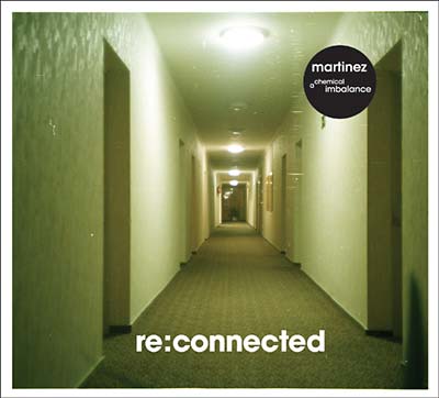 MARTINEZ - A Chemical Imbalance | CD
