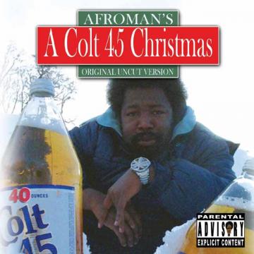 Afroman | A Colt 45 Christmas | CD