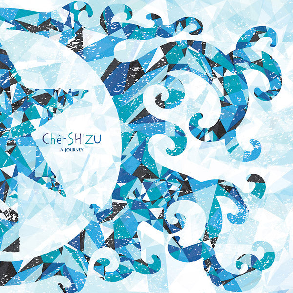 CHE-SHIZU - A Journey | Vinyl