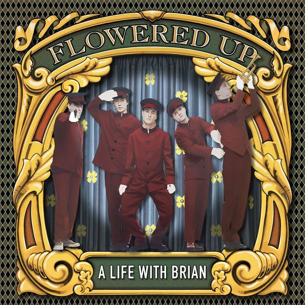 FLOWERED UP - A Life With Brian | Vinyl