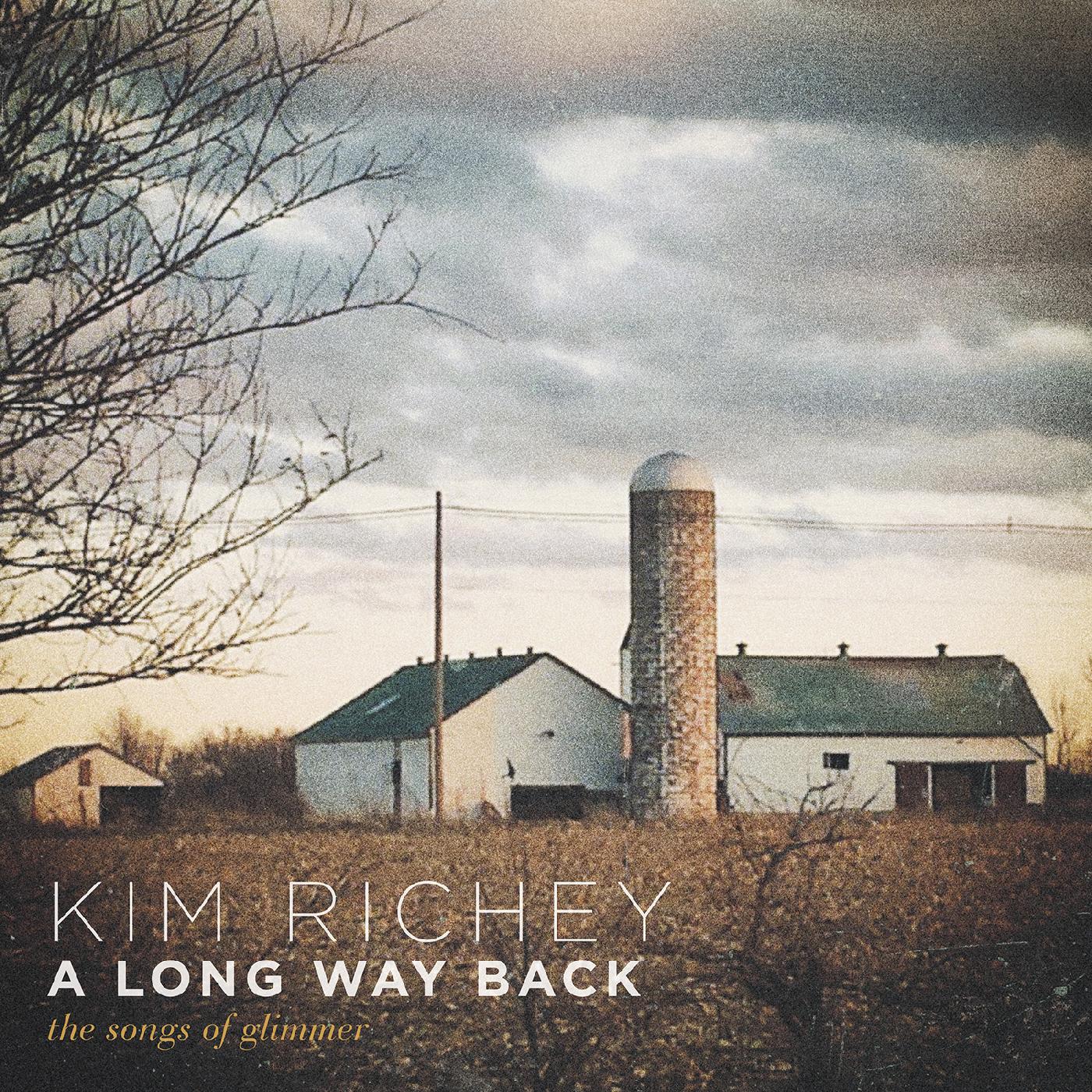 Kim Richey | A Long Way Back: The Songs of Glimmer (Standard Edition) | Vinyl