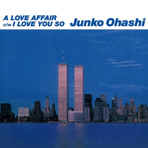 Junko Ohashi - A Love Affair / I Love You So | Vinyl