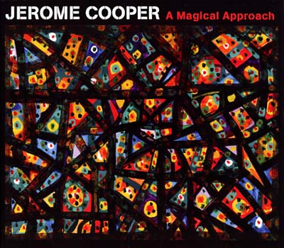 JEROME COOPER - A Magical Approach | CD