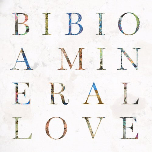 Bibio - A Mineral Love | CD