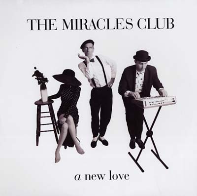 THE MIRACLES CLUB - A New Love | Vinyl