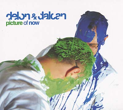 DELON & DALCAN - A Picture of Now | CD
