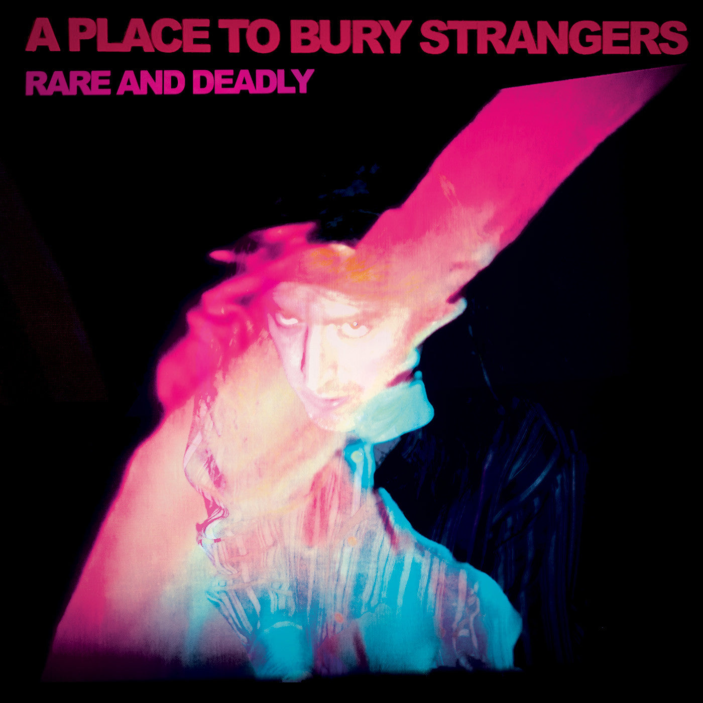A Place To Bury Strangers | Rare And Deadly | CD