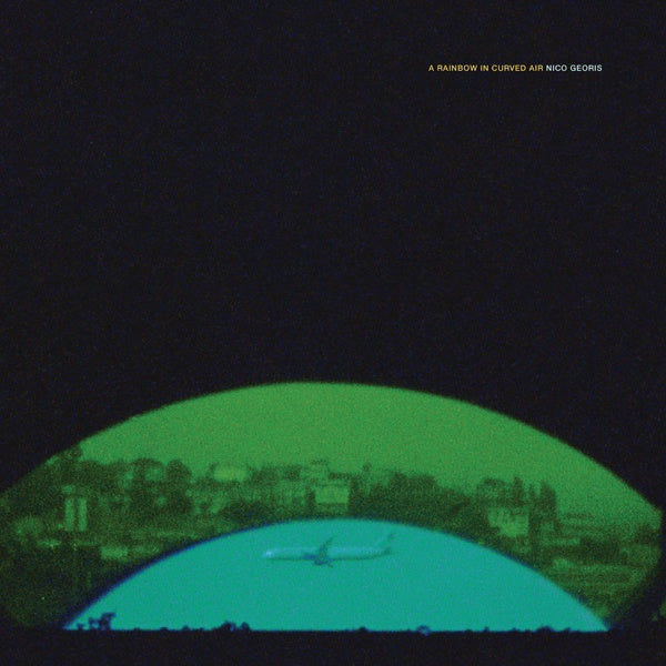 NICO GEORIS - A Rainbow In Curved Air | Vinyl