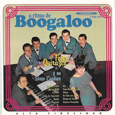 TONO QUIRAZCO Y SU GRUPO - A Ritmo De Boogaloo | CD