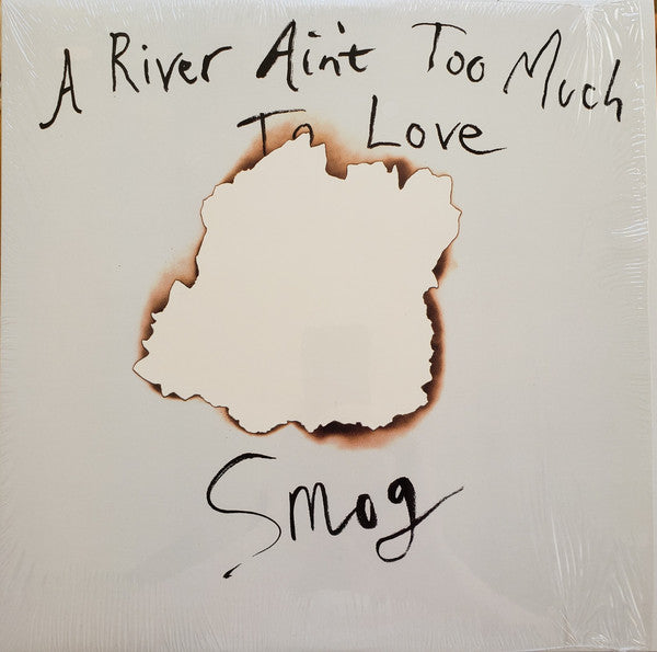 Smog | A River Ain't Too Much To Love | Vinyl