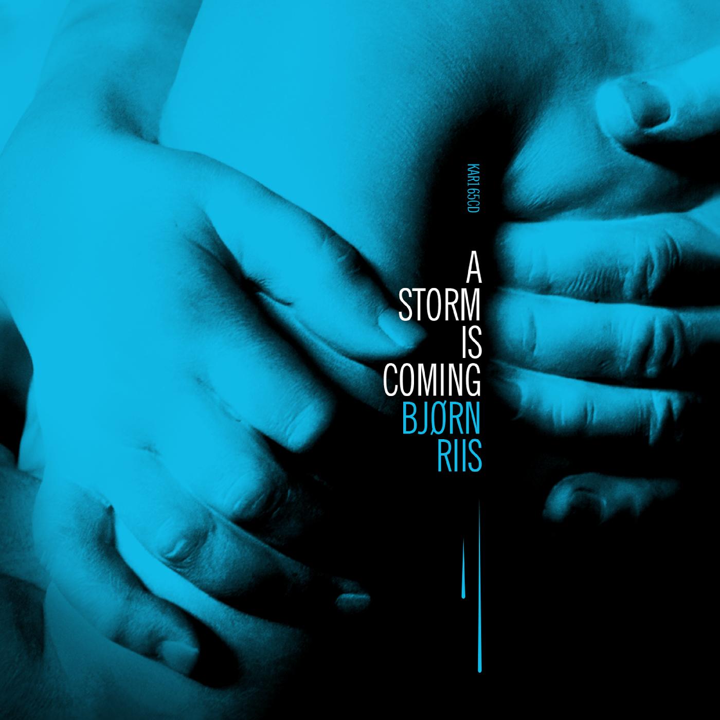 Bjorn Riis | A Storm Is Coming | Vinyl