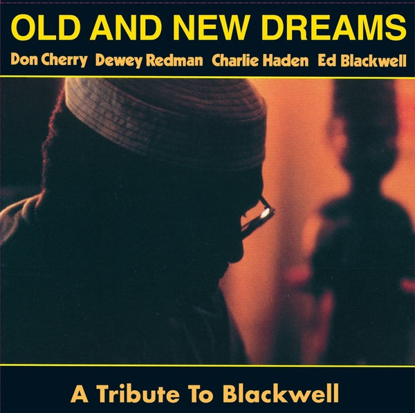 Old And New Dreams - A Tribute To Blackwell | Vinyl