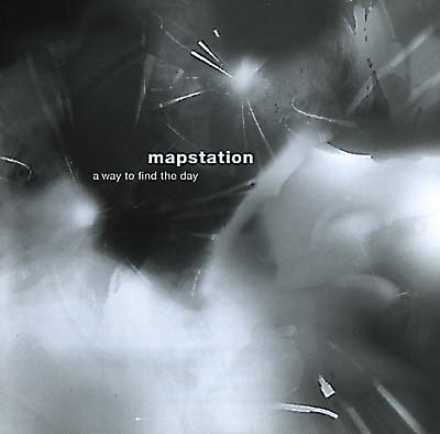 MAPSTATION - A Way To Find The Day | CD