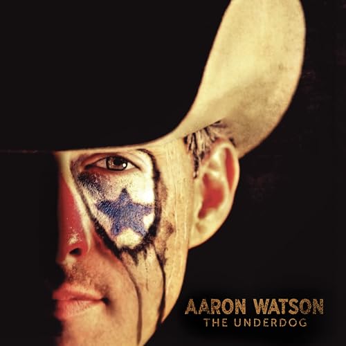 Aaron Watson - The Underdog (2 Lp's) | Vinyl