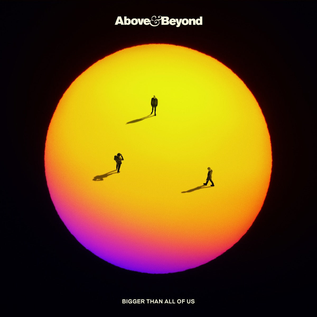 Above & Beyond - Bigger Than All Of Us [LP] | Vinyl