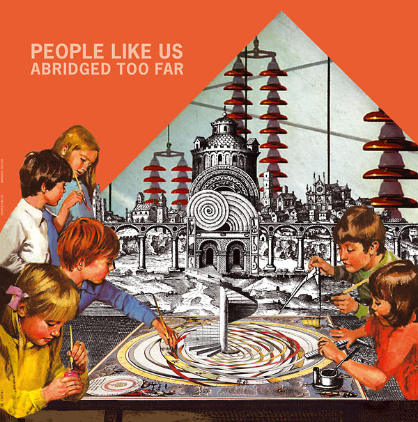 PEOPLE LIKE US - Abridged Too Far | Vinyl
