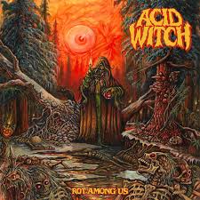 Acid Witch - Rot Among Us [Black Vinyl W/ Poter] | Vinyl