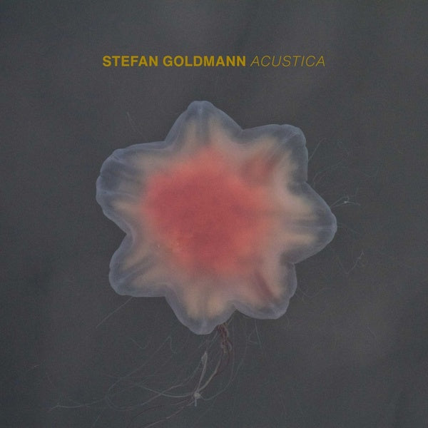 STEFAN GOLDMANN - Acustica | CD