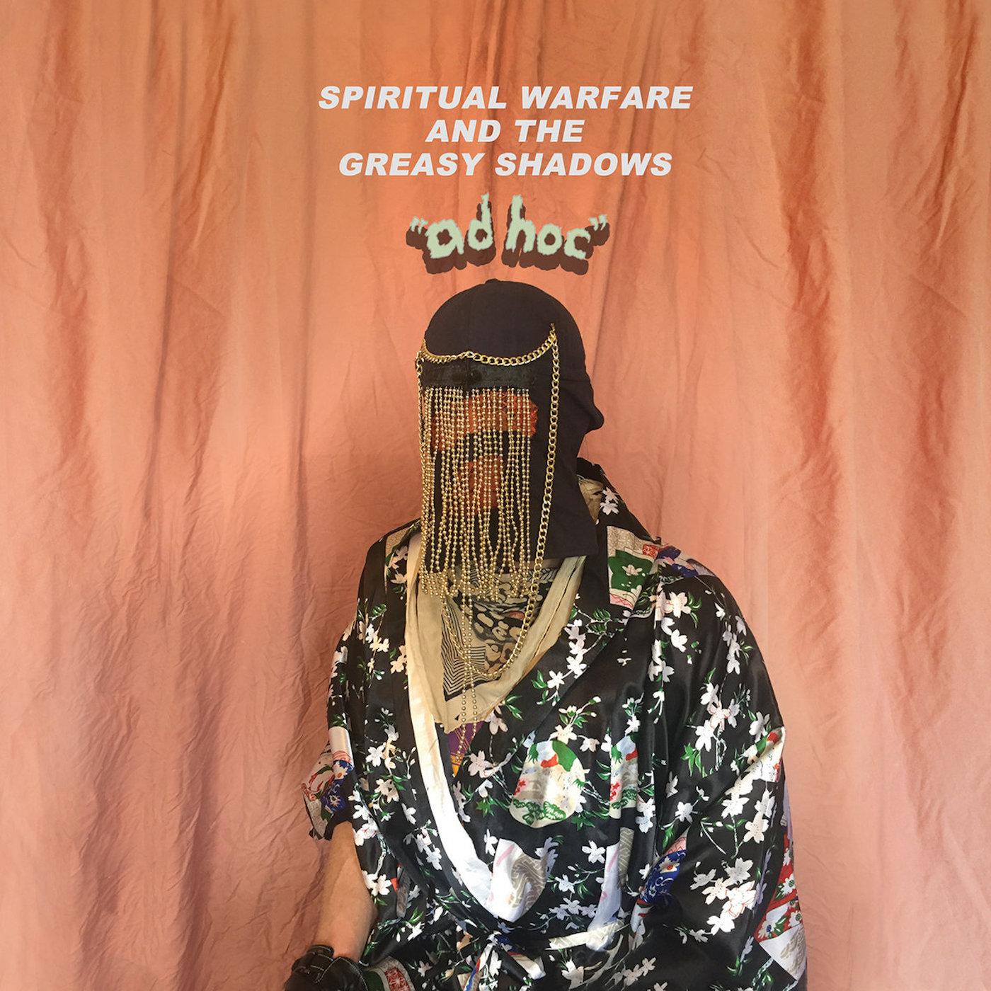 Spiritual Warfare and the Greasy Shadows | Ad Hoc | Vinyl