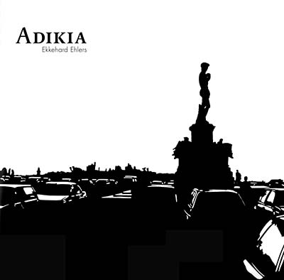 EKKEHARD EHLERS - Adikia | Vinyl