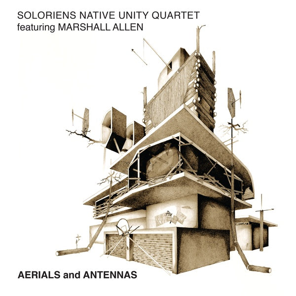 SOLORIENS NATIVE UNITY QUARTET FEATURING MARSHALL - Aerials and Antennas | Vinyl