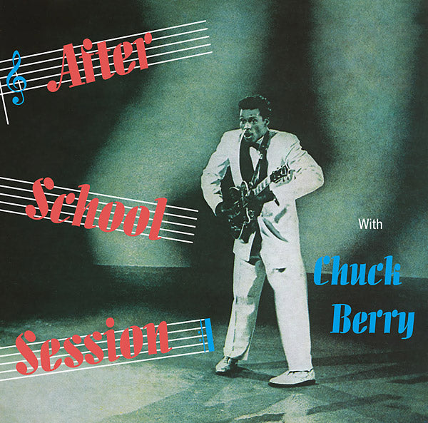 CHUCK BERRY | After School Session | Vinyl