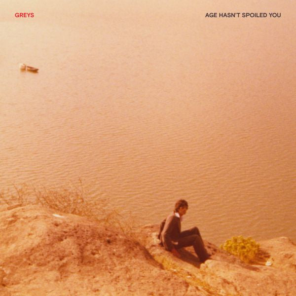Greys | Age Hasn't Spoiled You | CD