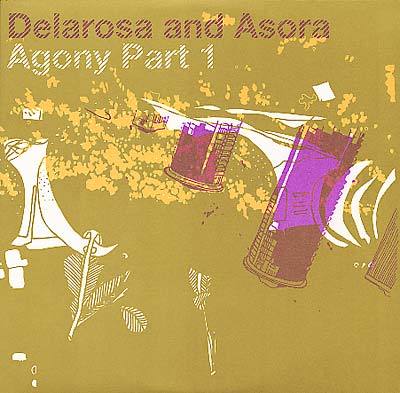 DELAROSA AND ASORA - Agony | Vinyl