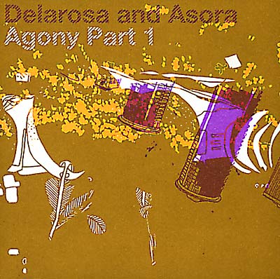 DELAROSA AND ASORA - Agony | CD