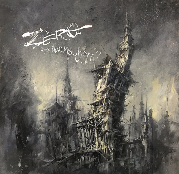 ZERO - Ain't That Mayhem? | Vinyl