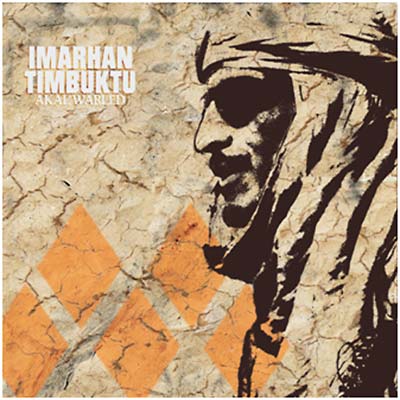 IMARHAN TIMBUKTU - Akal Warled | Vinyl