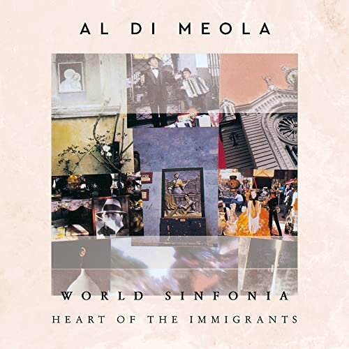 Al Di Meola - World Sinfonia: Heart Of The Immigrants (180 Gram Vinyl) (2 Lp's) | Vinyl