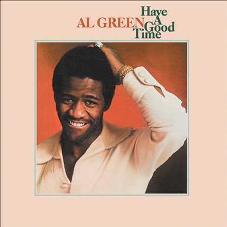 Al Green | HAVE A GOOD TIME | CD