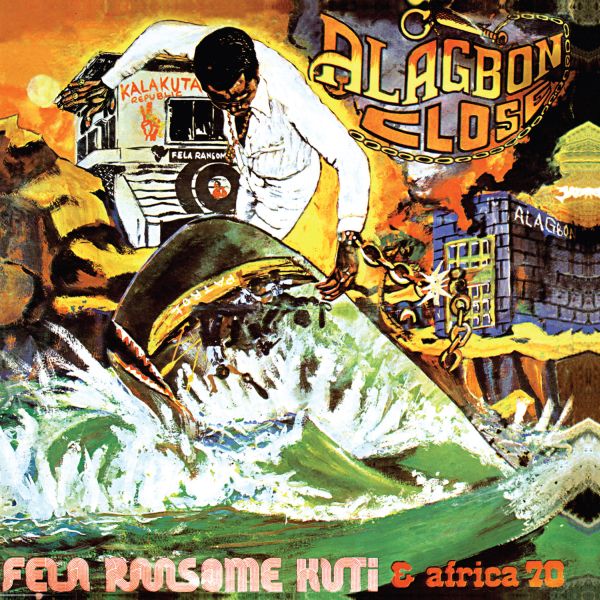 Fela Kuti | Alagbon Close | World Music