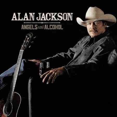Alan Jackson - ANGELS AND ALCOHOL | CD